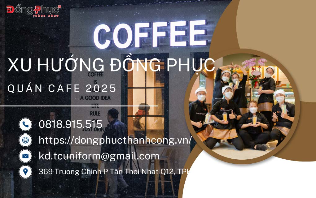Xu hướng thiết kế đồng phục quán cafe 2025